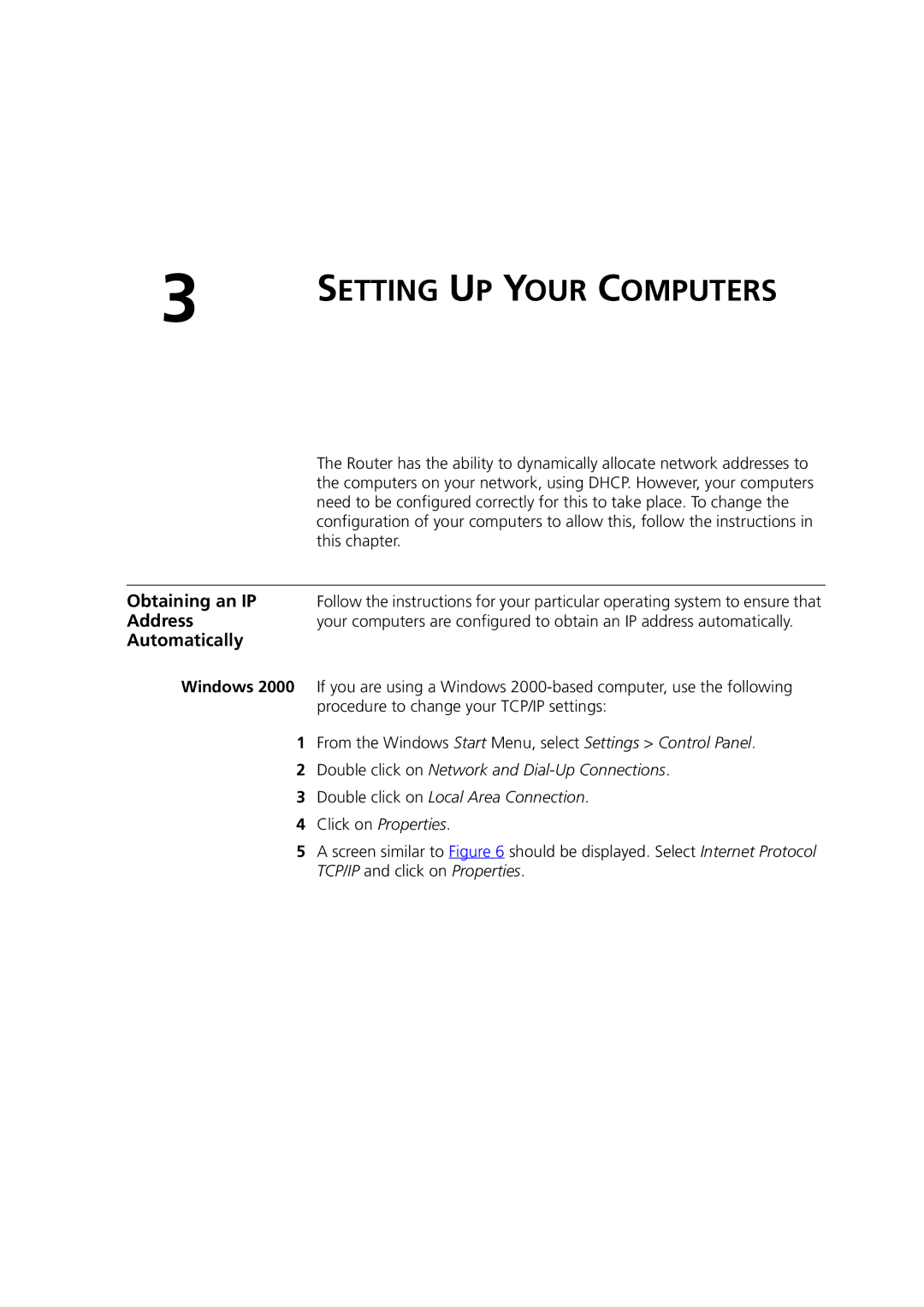 HP 100 Router manual Obtaining an IP, Address, Automatically, This chapter 