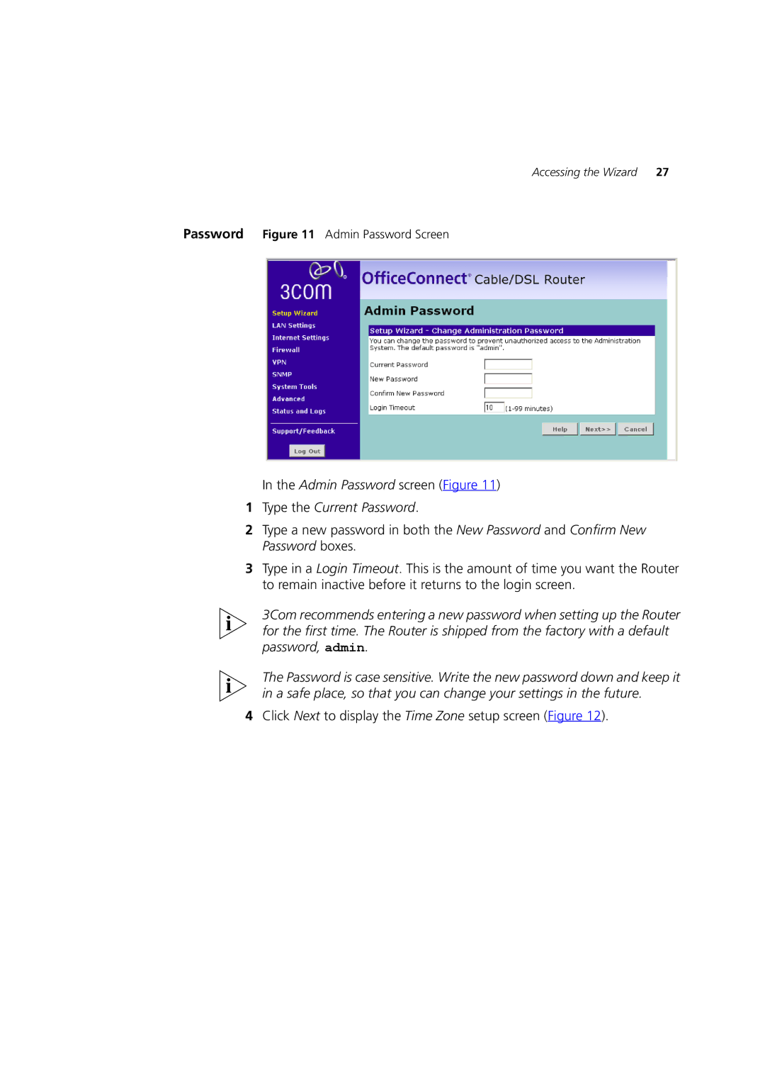 HP 100 Router manual Admin Password screen Figure, Click Next to display the Time Zone setup screen Figure 