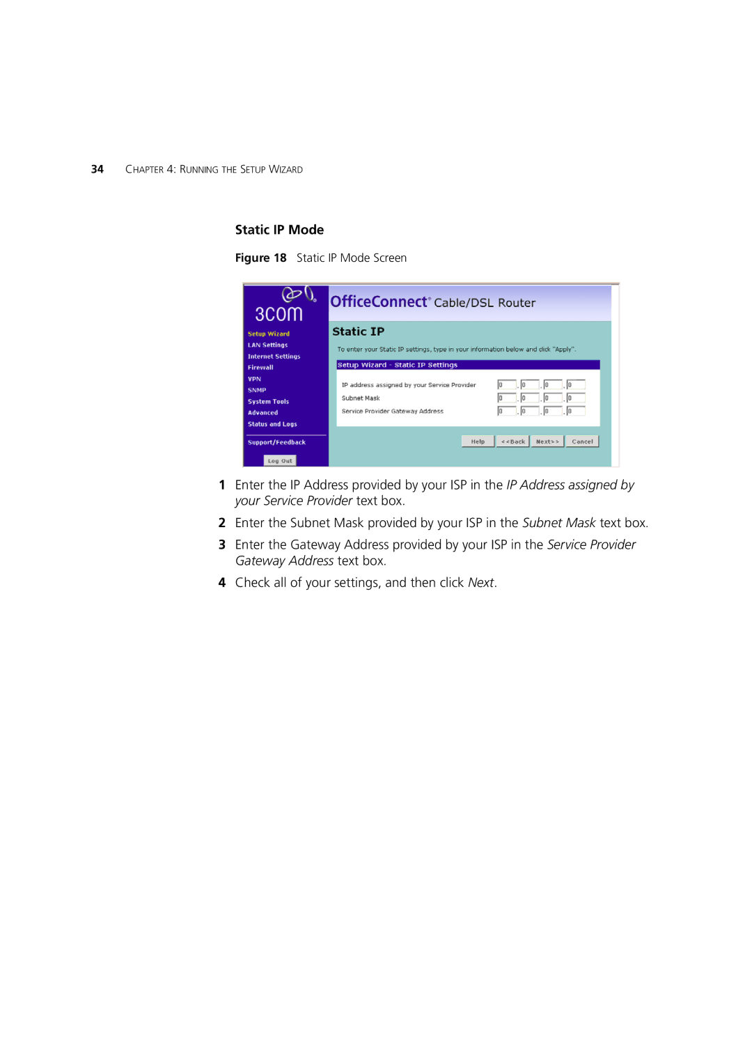 HP 100 Router manual Static IP Mode Screen 