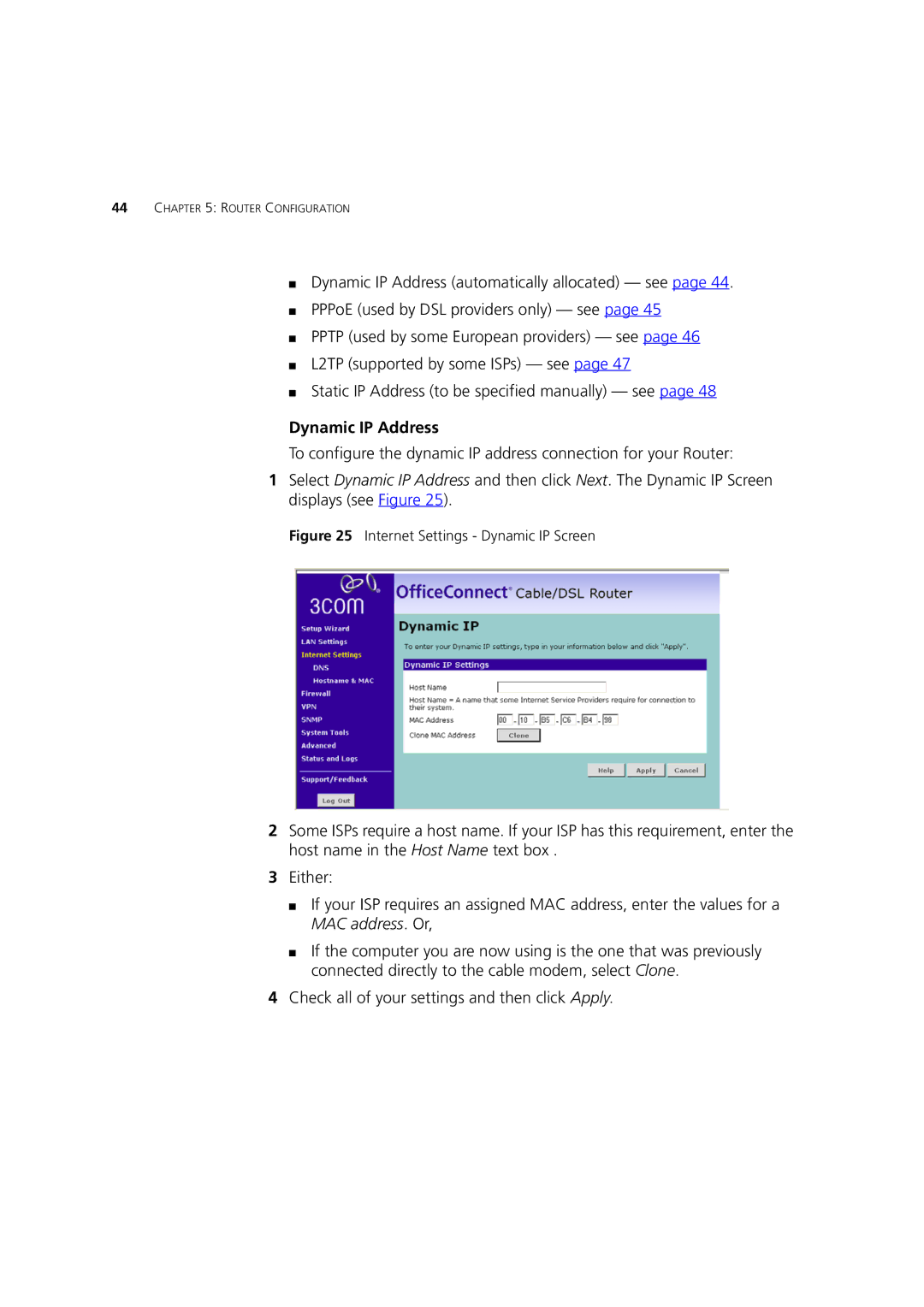 HP 100 Router manual Dynamic IP Address, Check all of your settings and then click Apply 