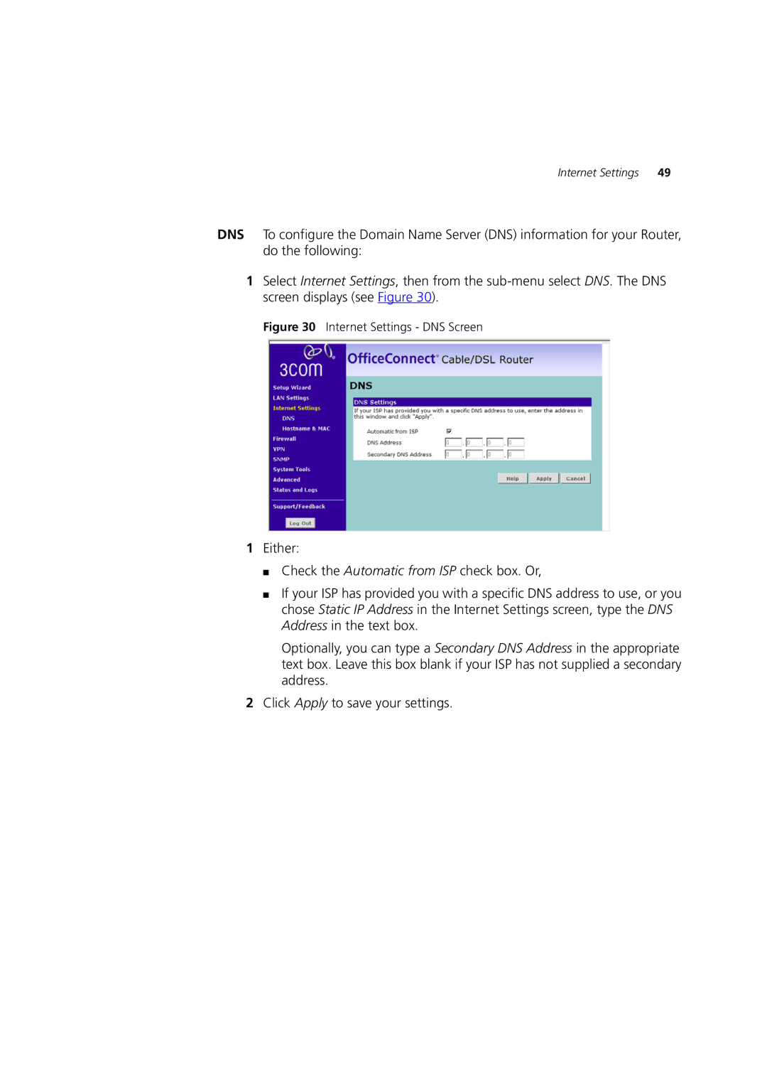 HP 100 Router manual Internet Settings DNS Screen 