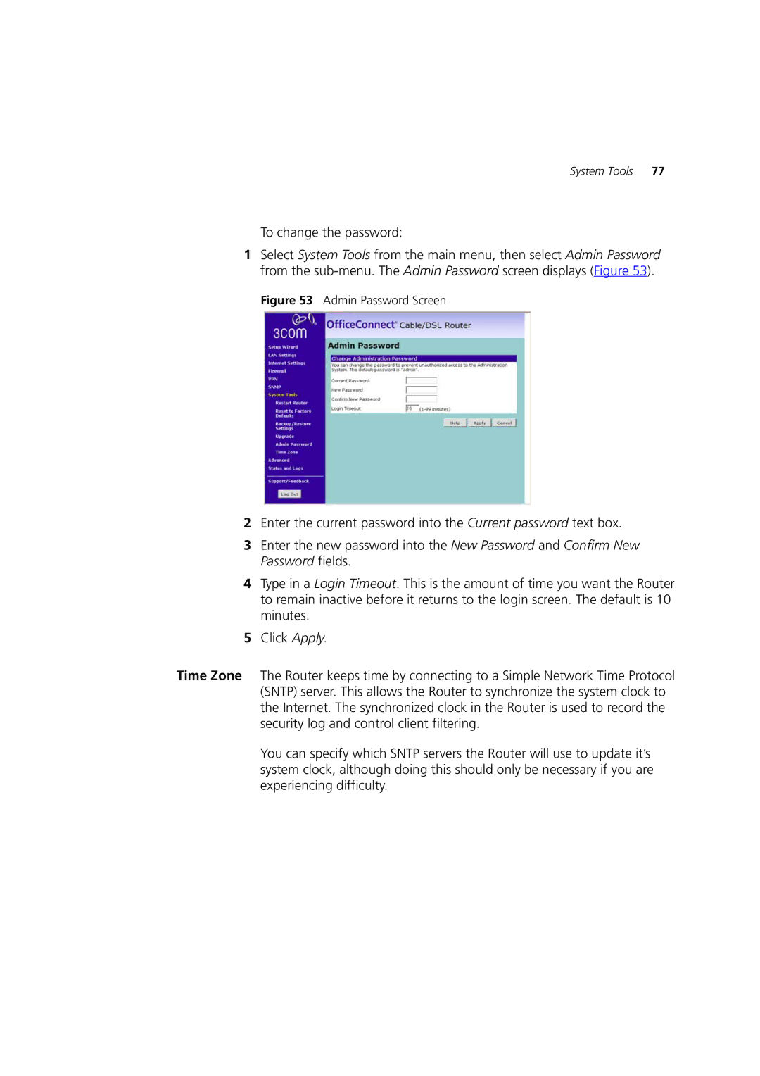 HP 100 Router manual To change the password, Admin Password Screen 