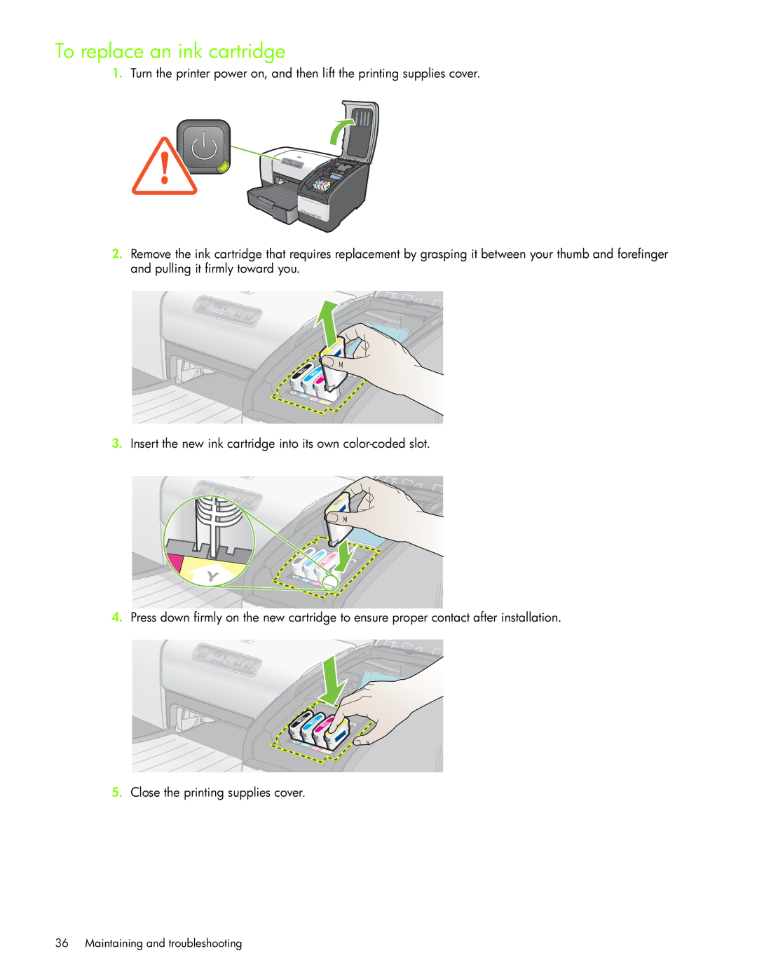 HP 1000 manual To replace an ink cartridge 