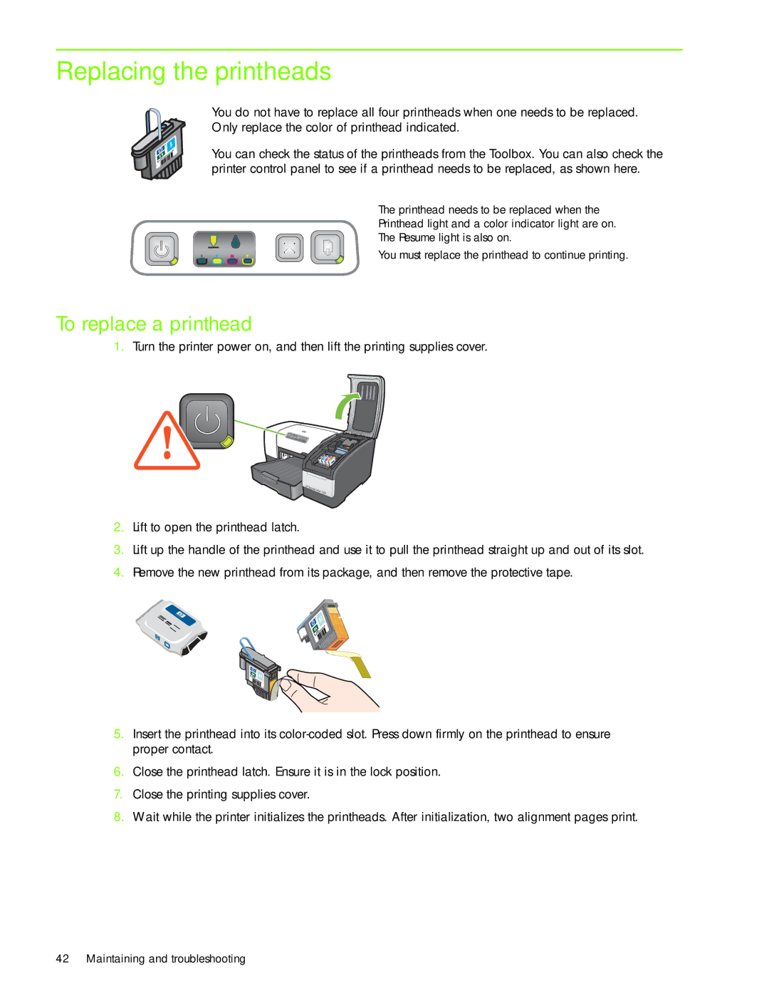 HP 1000 manual Replacing the printheads, To replace a printhead 