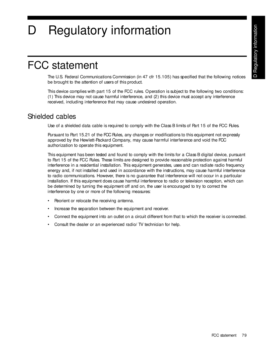 HP 1000 manual Regulatory information, FCC statement, Shielded cables 