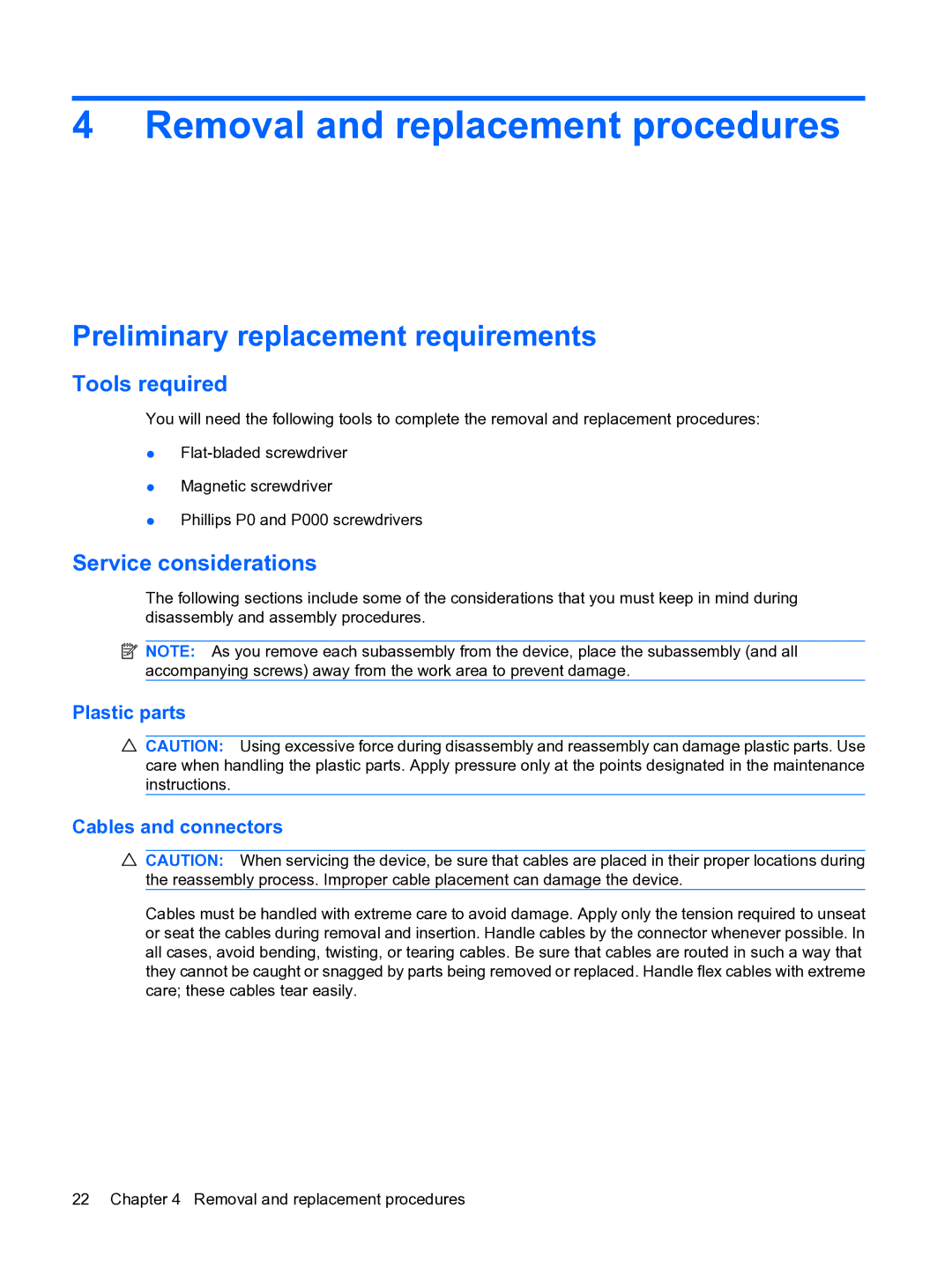 HP 1000 Removal and replacement procedures, Preliminary replacement requirements, Tools required, Service considerations 