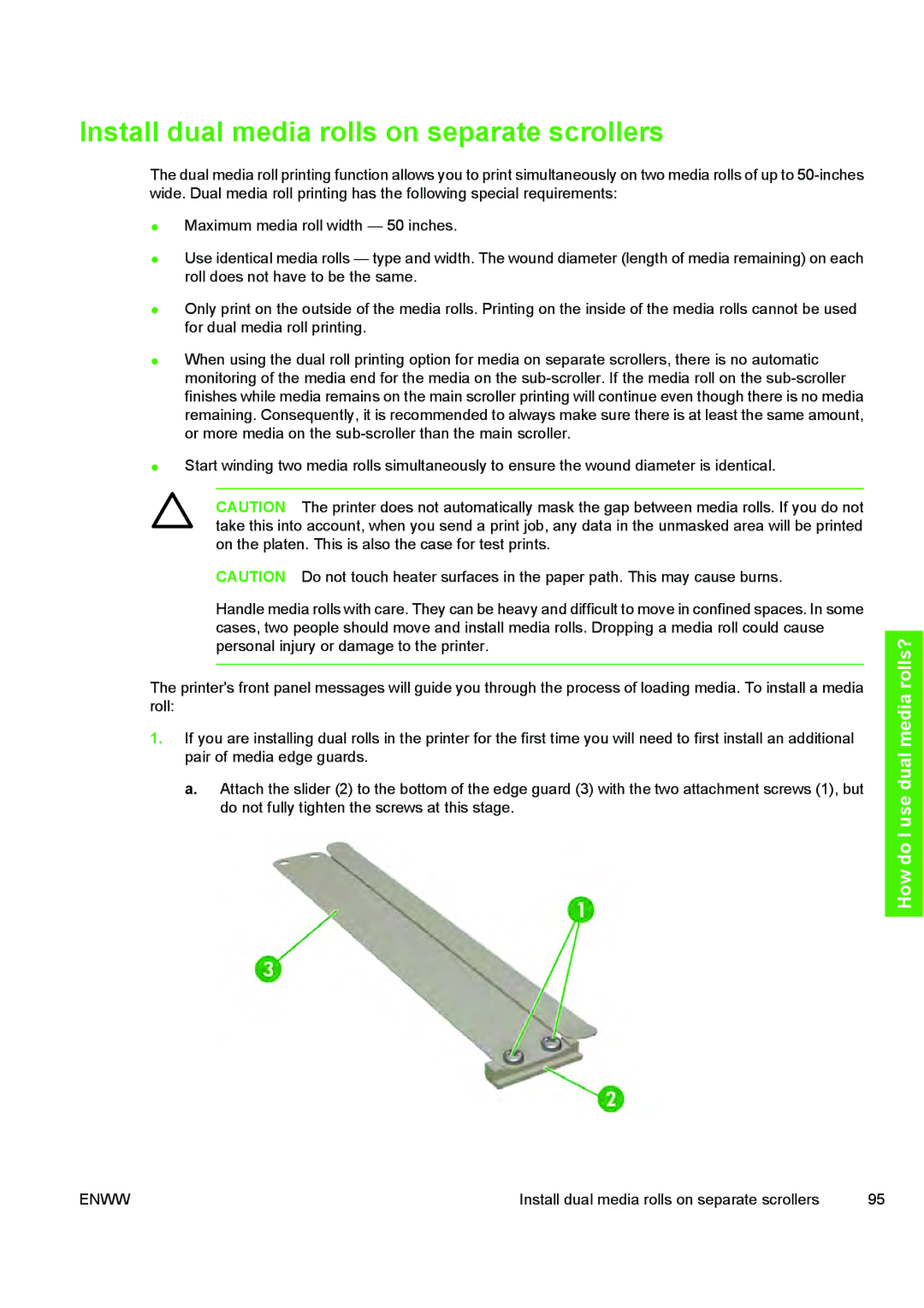 HP 10000s manual Install dual media rolls on separate scrollers 