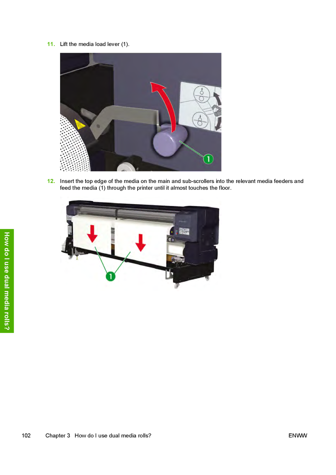 HP 10000s manual How do I use dual media rolls? 