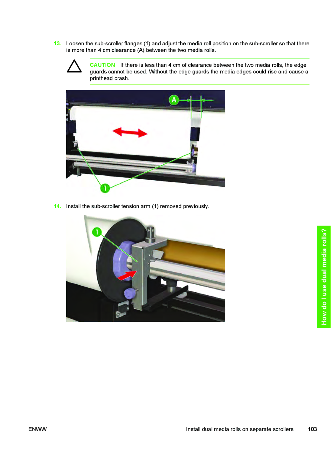 HP 10000s manual Install dual media rolls on separate scrollers 103 