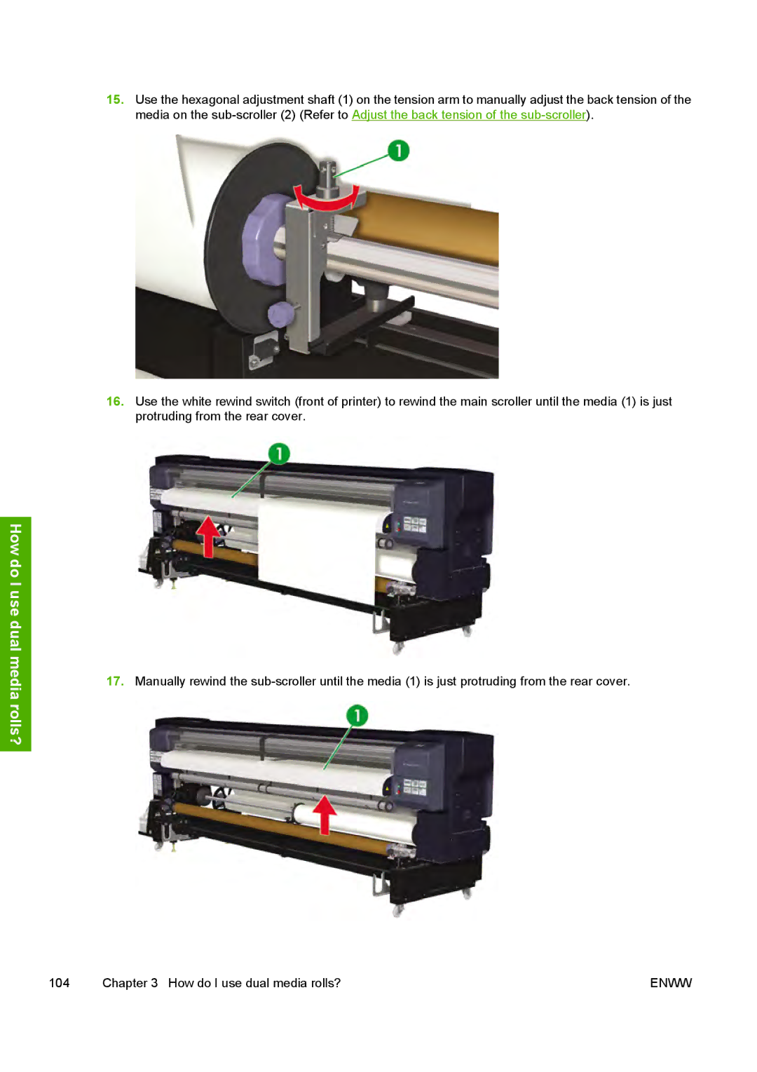 HP 10000s manual How do I use dual media rolls? 