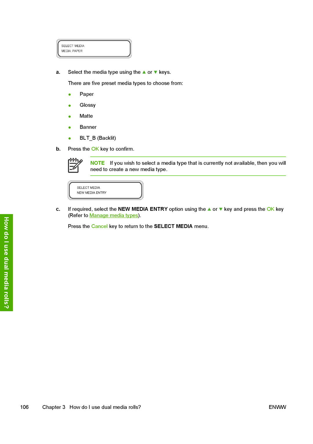 HP 10000s manual How do I use dual media rolls? 