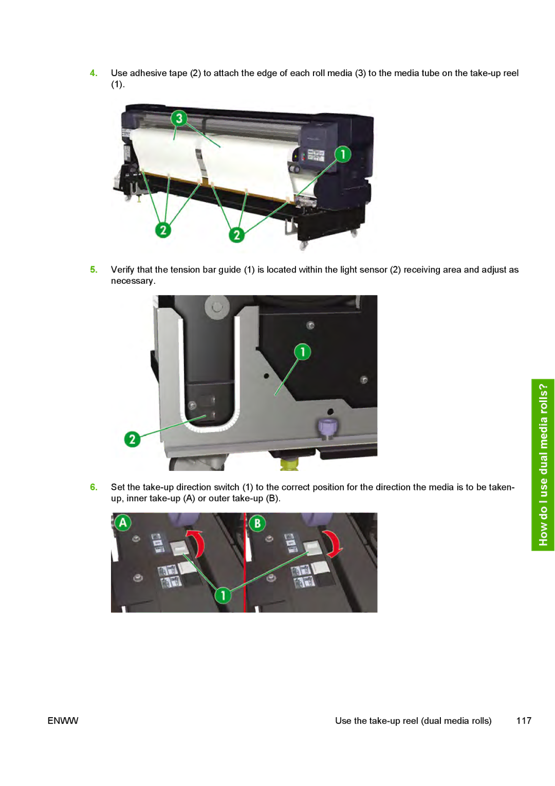 HP 10000s manual Use the take-up reel dual media rolls 117 