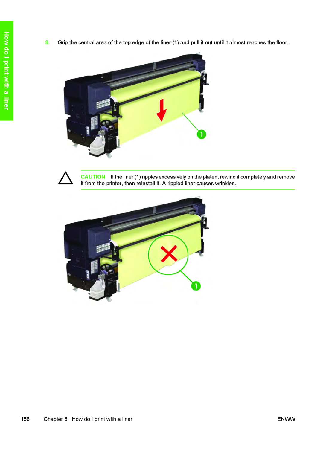 HP 10000s manual How do I print with a liner 