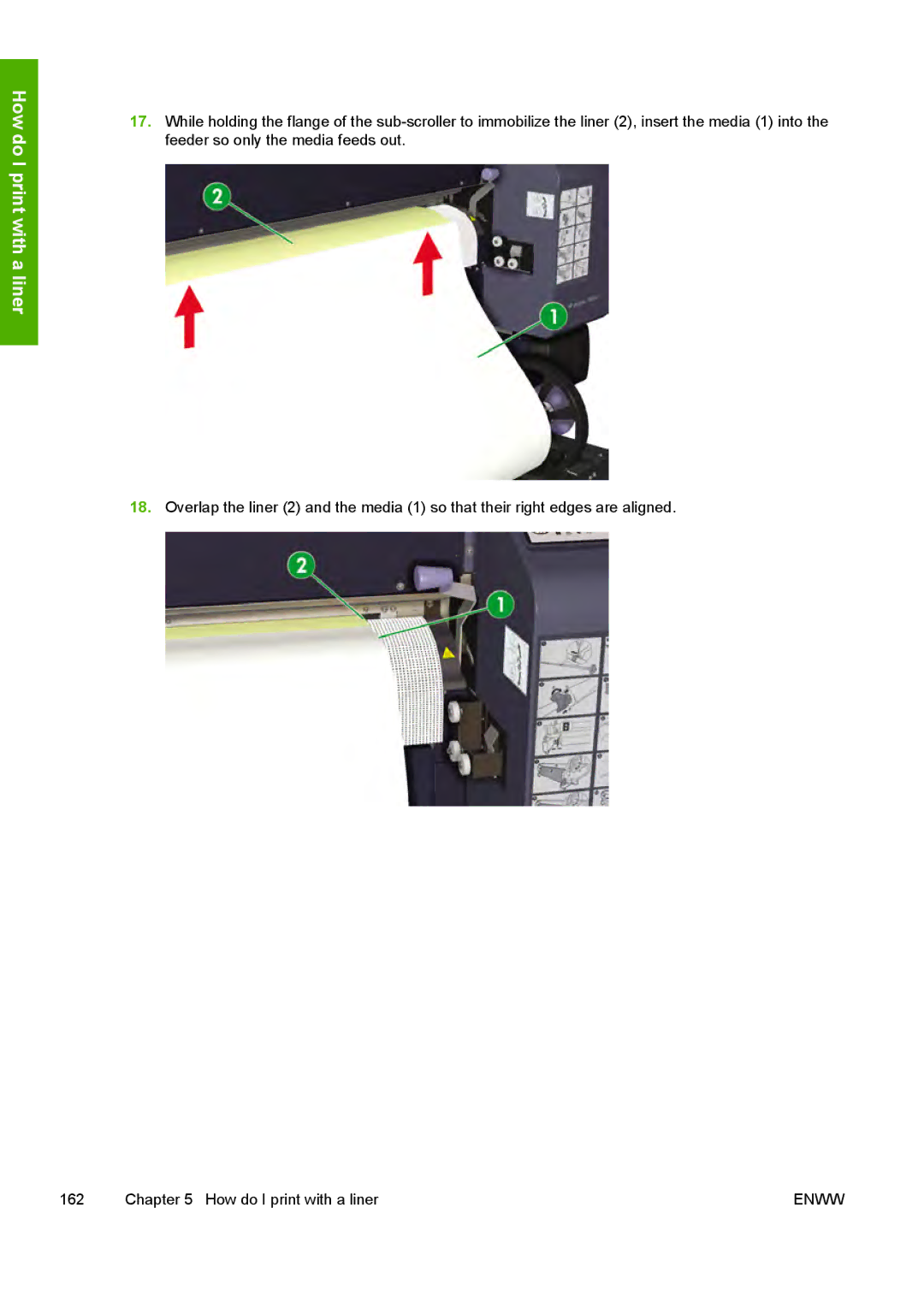 HP 10000s manual How do I print with a liner 