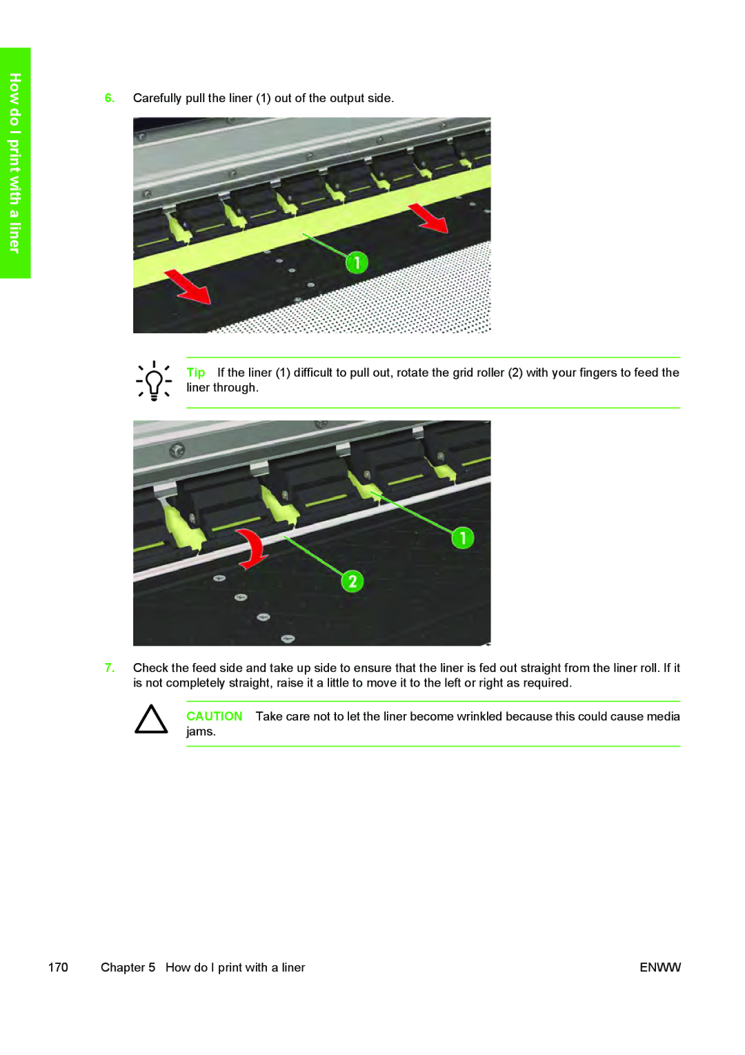 HP 10000s manual How do I print with a liner 