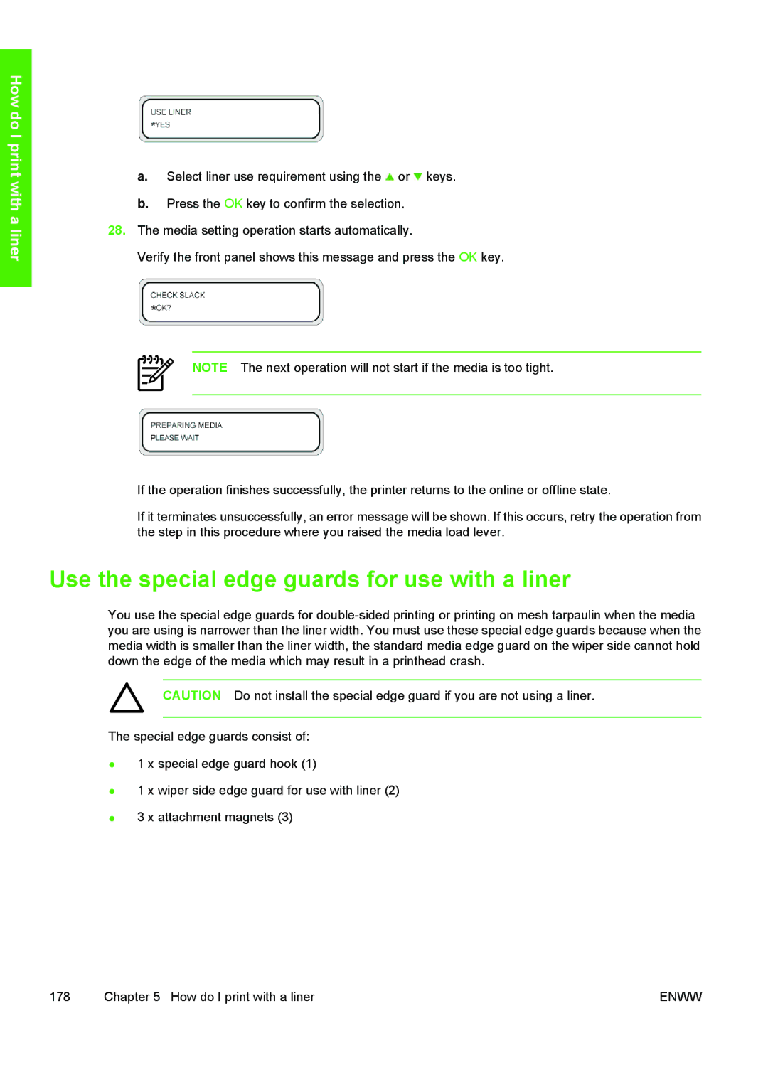 HP 10000s manual Use the special edge guards for use with a liner 