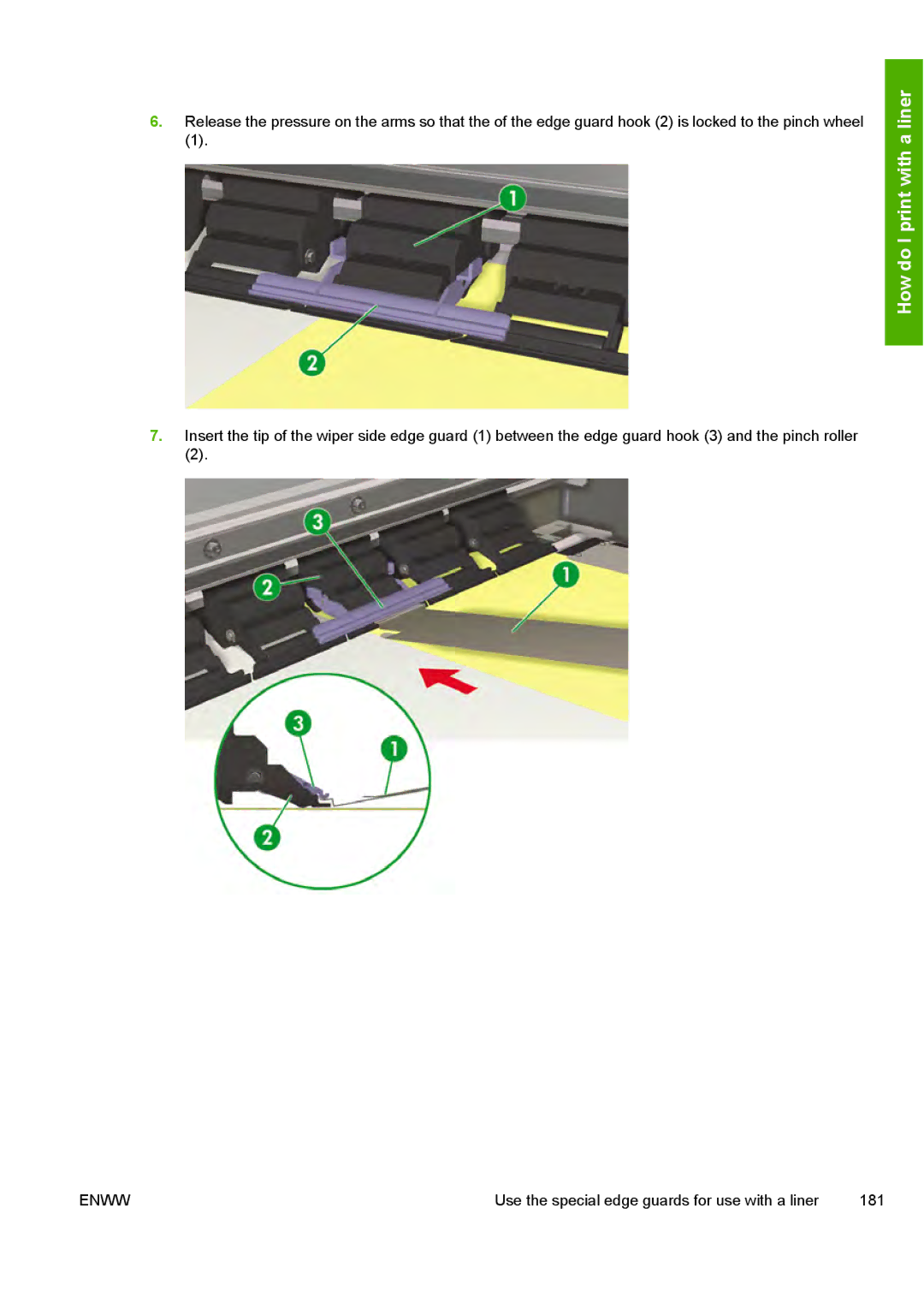 HP 10000s manual Use the special edge guards for use with a liner 181 