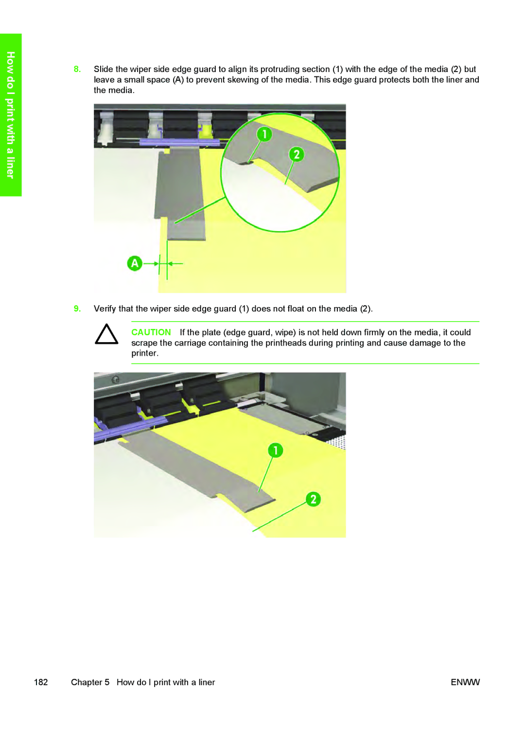 HP 10000s manual How do I print with a liner 