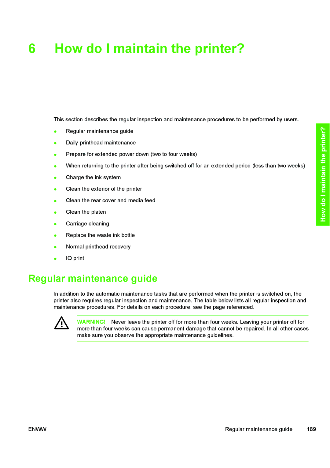 HP 10000s manual How do I maintain the printer?, Regular maintenance guide 