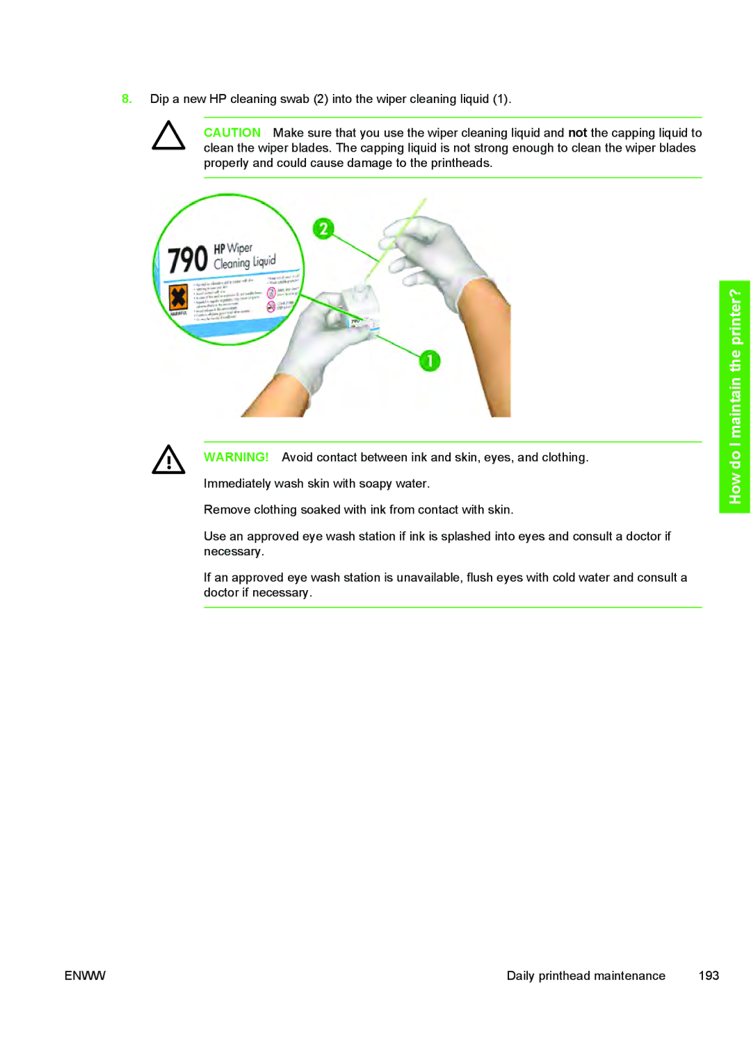 HP 10000s manual Daily printhead maintenance 193 