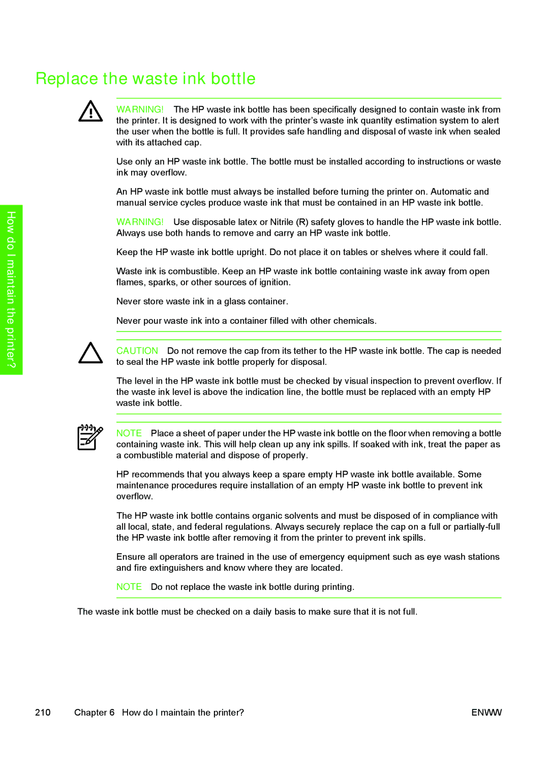 HP 10000s manual Replace the waste ink bottle 