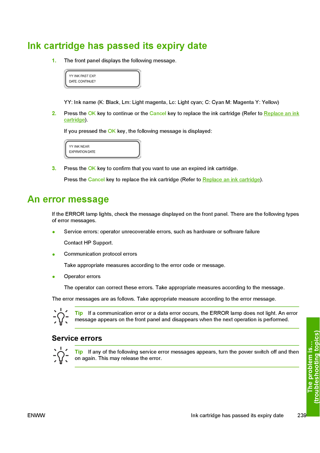 HP 10000s manual Ink cartridge has passed its expiry date, An error message, Service errors 