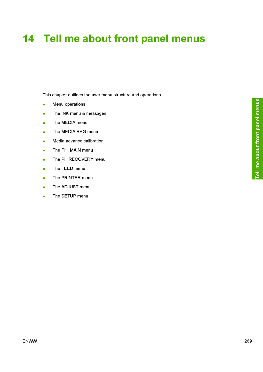 HP 10000s manual Tell me about front panel menus 