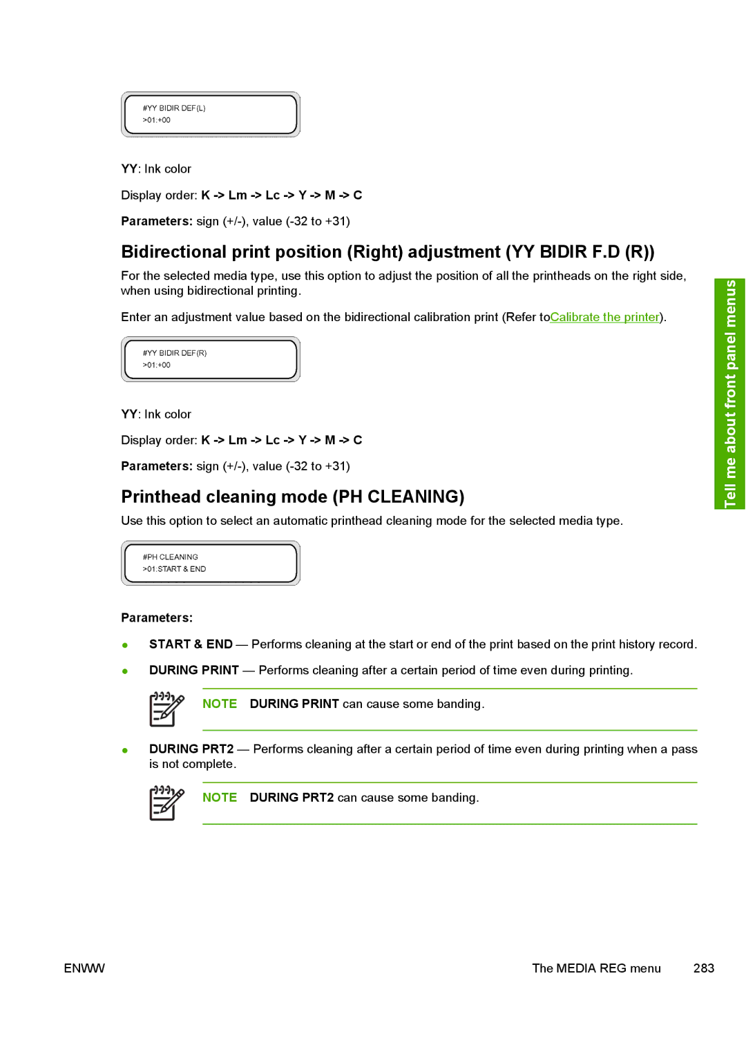 HP 10000s manual Bidirectional print position Right adjustment YY Bidir F.D R, Printhead cleaning mode PH Cleaning 