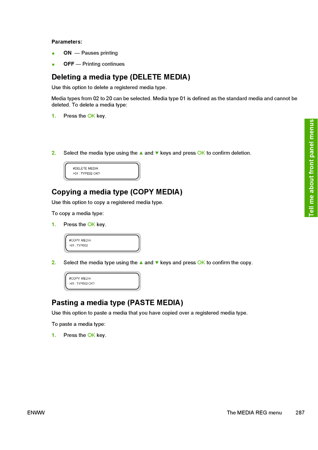 HP 10000s manual Deleting a media type Delete Media, Copying a media type Copy Media, Pasting a media type Paste Media 