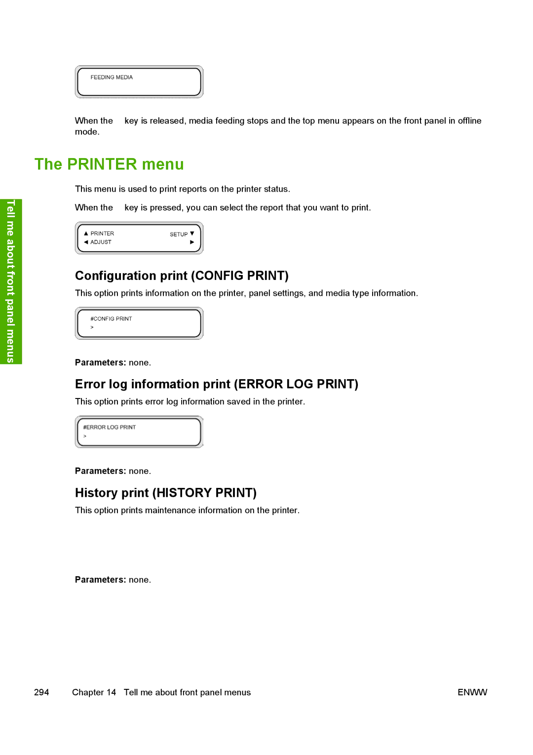 HP 10000s manual Printer menu, Configuration print Config Print, Error log information print Error LOG Print 