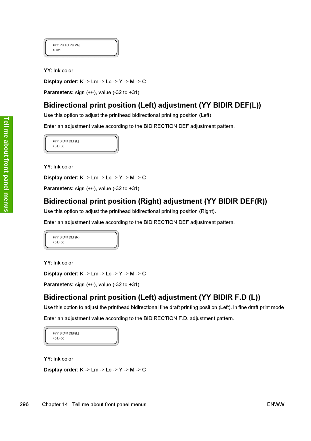 HP 10000s manual Bidirectional print position Left adjustment YY Bidir Defl 