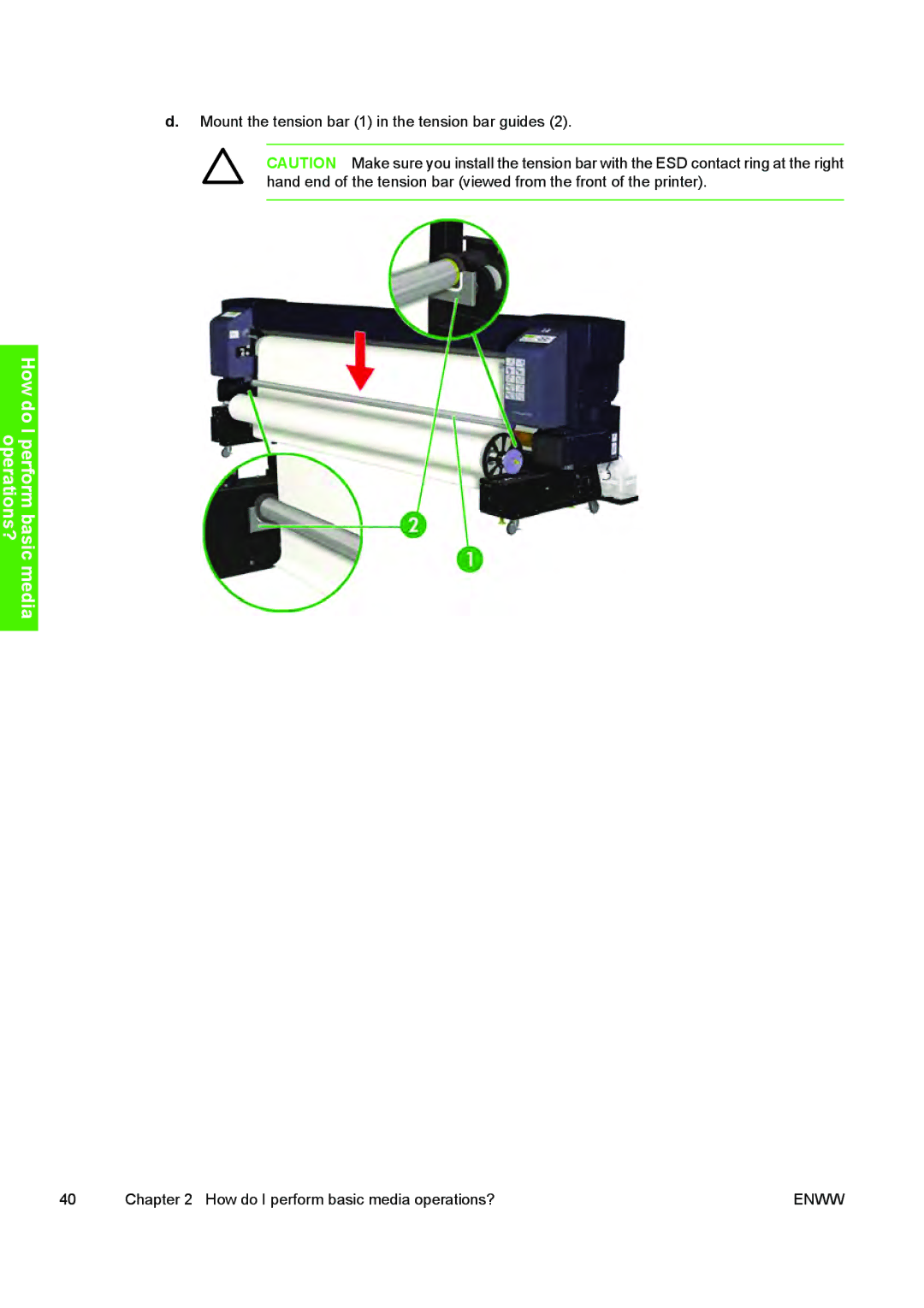 HP 10000s manual Mount the tension bar 1 in the tension bar guides 