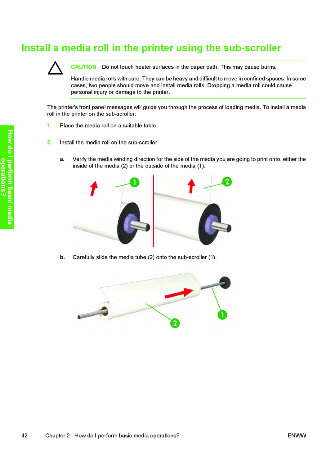 HP 10000s manual Install a media roll in the printer using the sub-scroller 