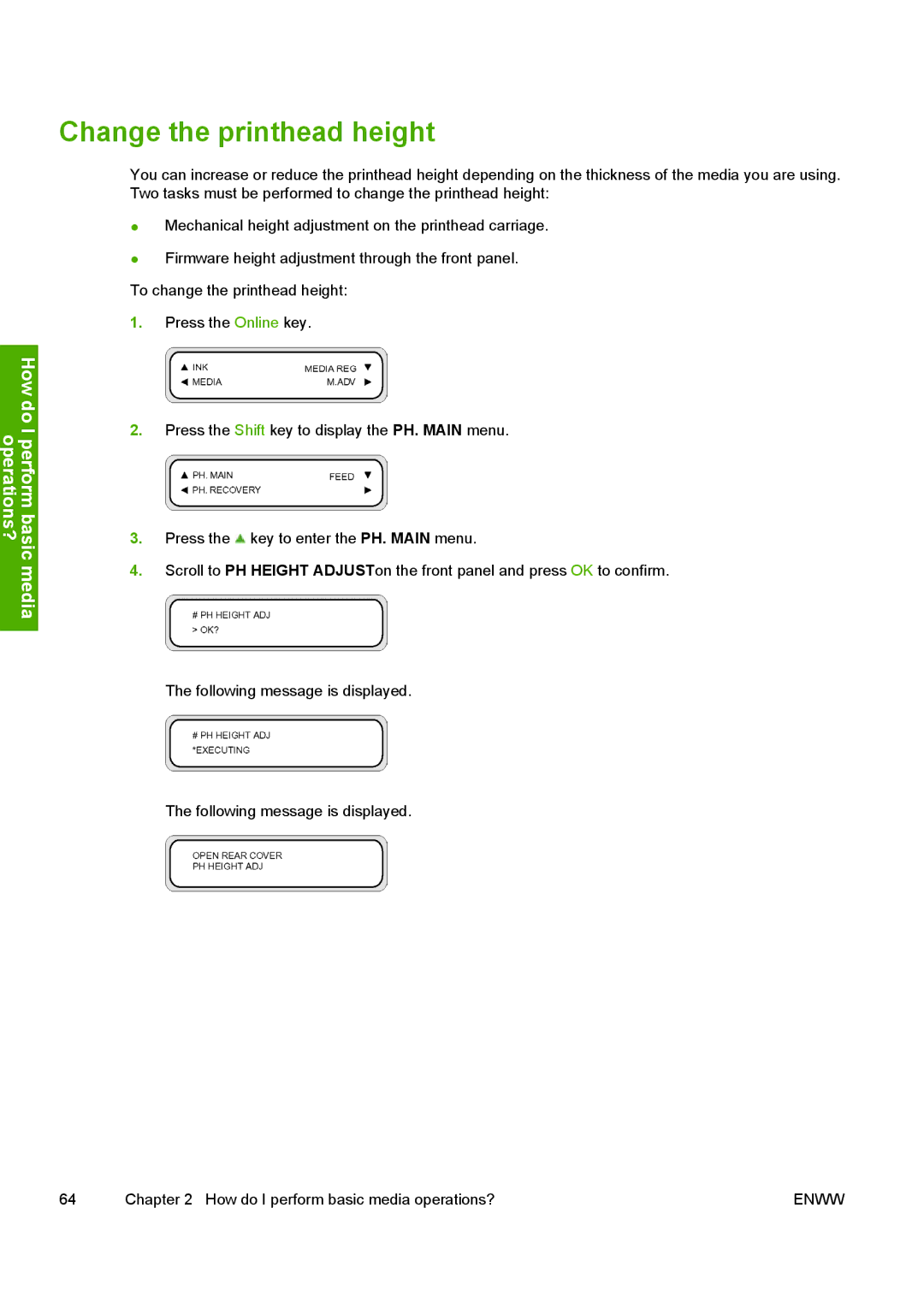 HP 10000s manual Change the printhead height 