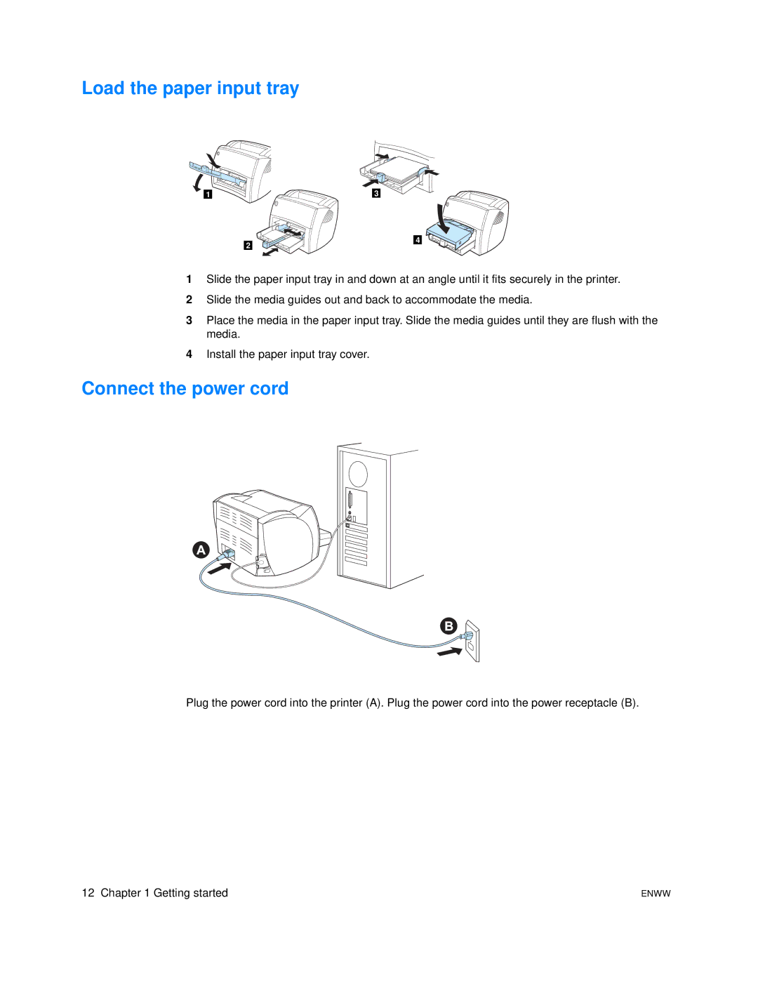 HP 1005 manual Load the paper input tray, Connect the power cord 