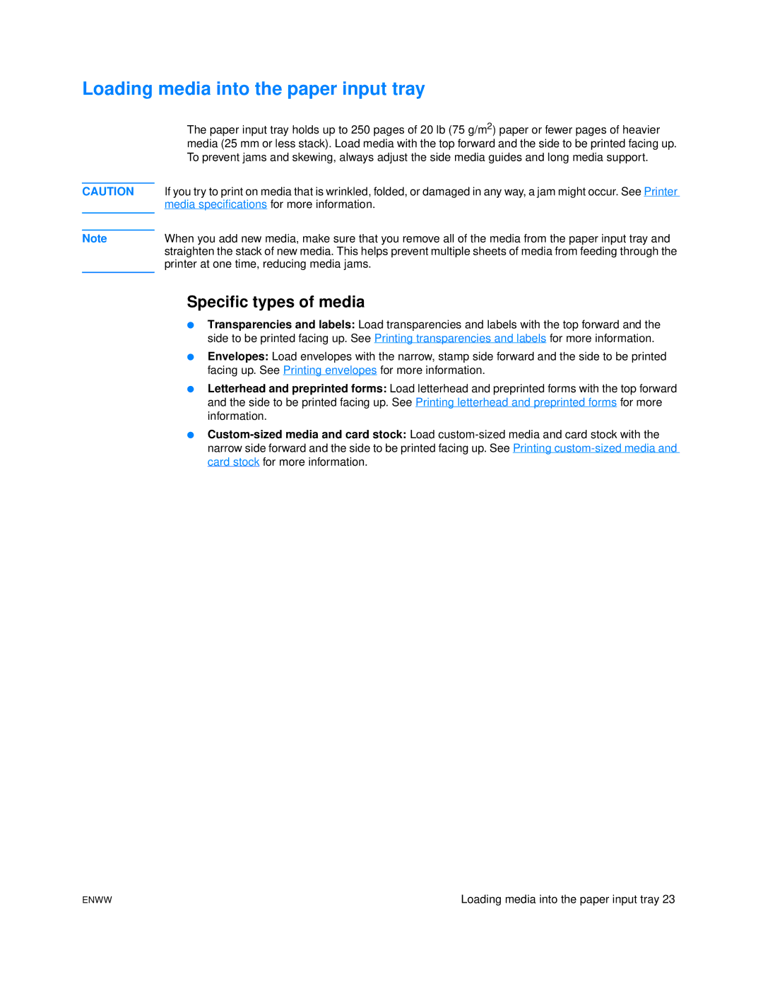 HP 1005 manual Loading media into the paper input tray, Specific types of media 