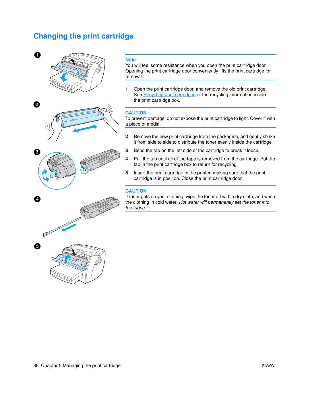 HP 1005 manual Changing the print cartridge 