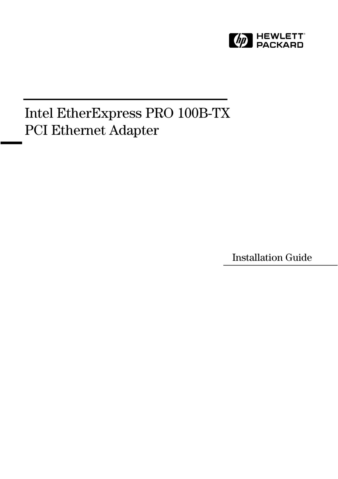 HP manual Intel EtherExpress PRO 100B-TX PCI Ethernet Adapter, Installation Guide 