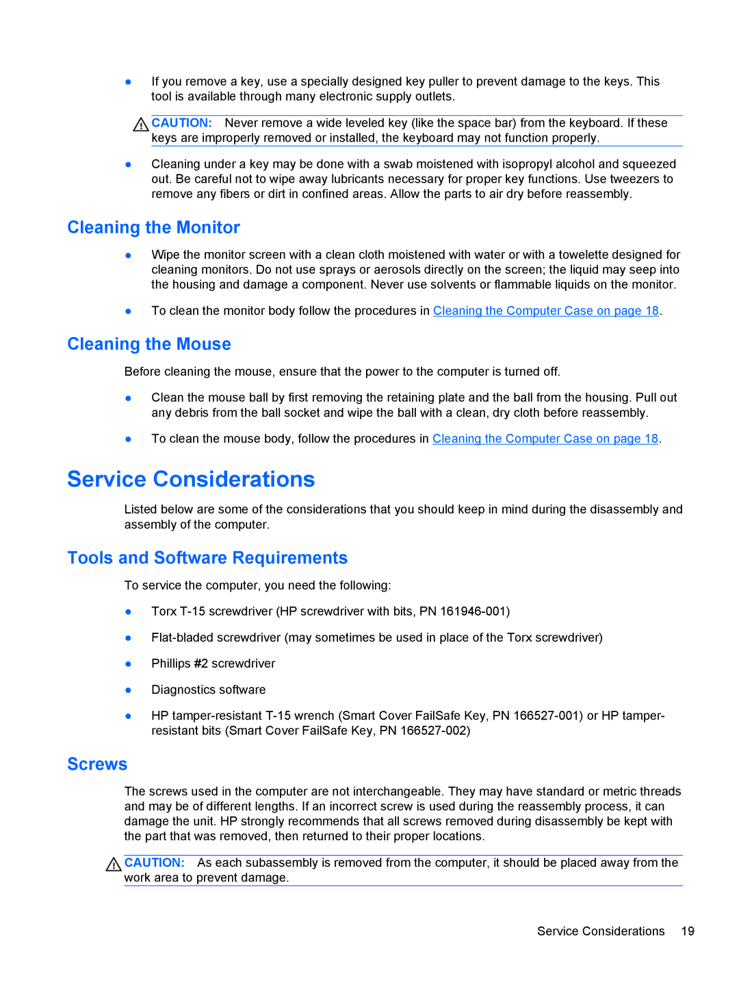 HP 100B manual Service Considerations, Cleaning the Monitor, Cleaning the Mouse, Tools and Software Requirements, Screws 