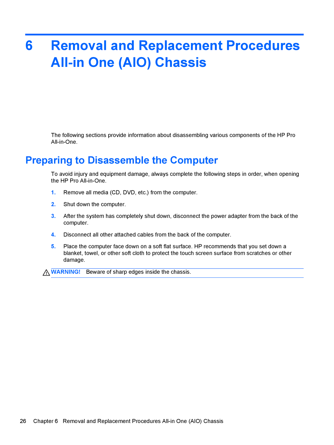 HP 100B manual Removal and Replacement Procedures All-in One AIO Chassis, Preparing to Disassemble the Computer 