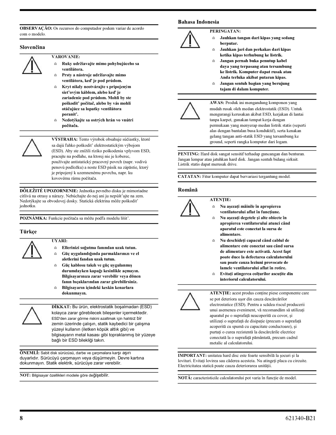 HP 100eu manual Varovanie, DULDGHQLHSRGSU~GRP0RKOLE\VWH, Srudqlw¶, Uyari, Grnxqpd\Õq, Peringatan 