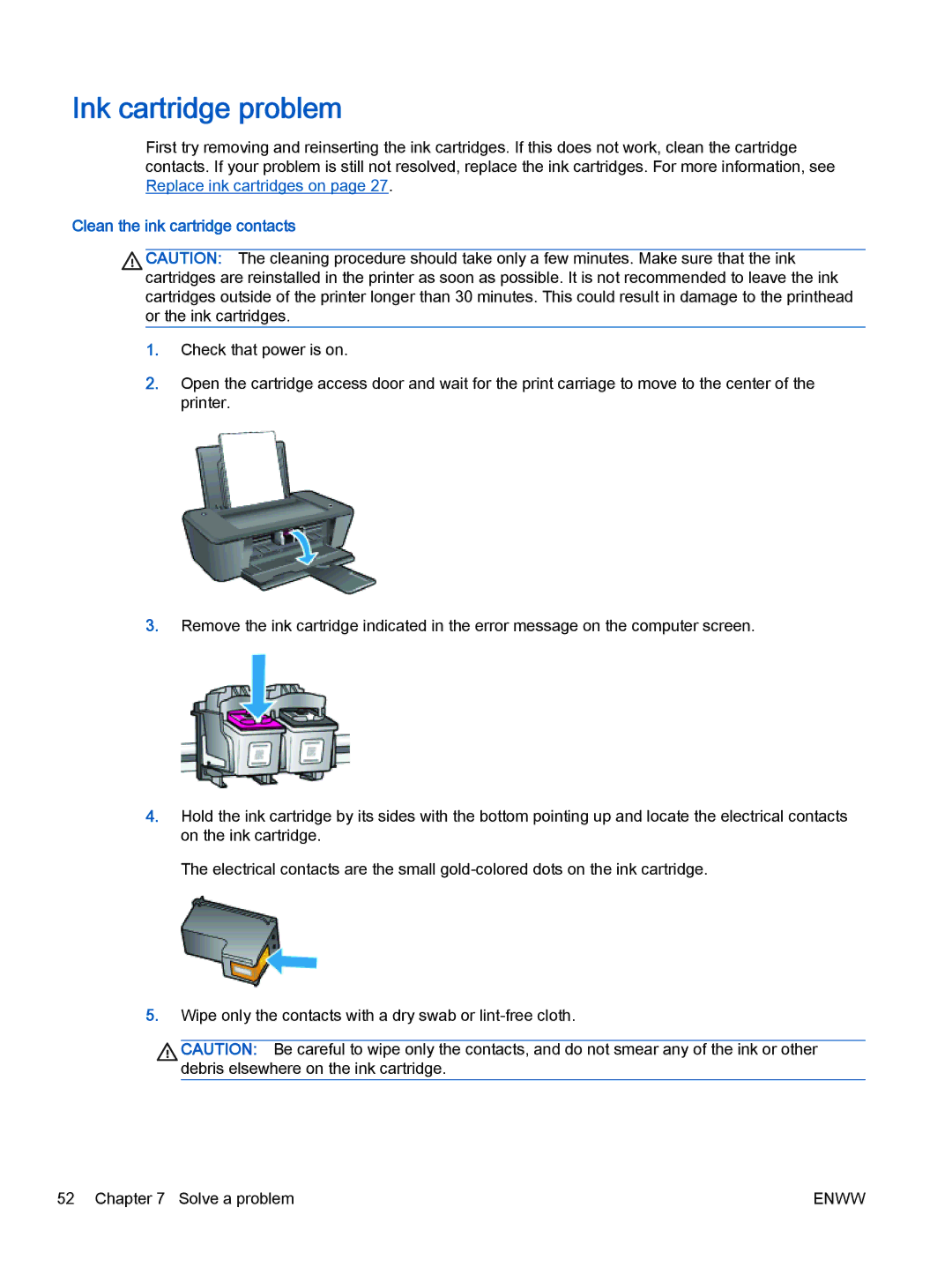 HP 1010 Commercial Inkjet CX015AB1H manual Ink cartridge problem, Clean the ink cartridge contacts 