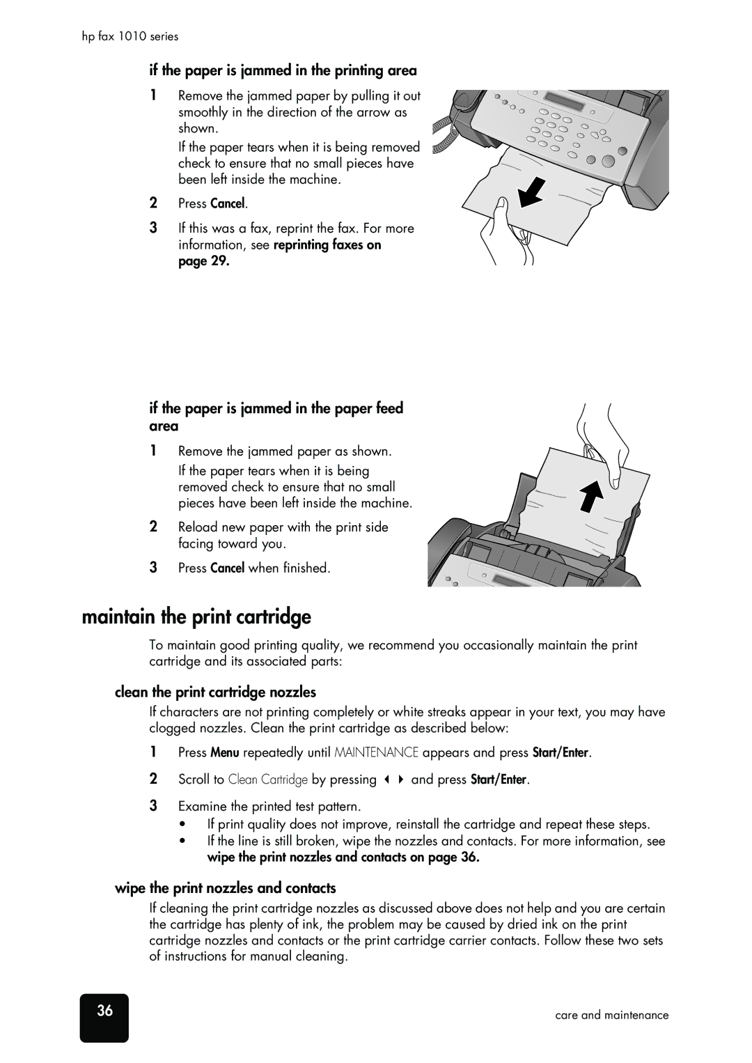 HP 1010xi Fax Maintain the print cartridge, If the paper is jammed in the printing area, Clean the print cartridge nozzles 