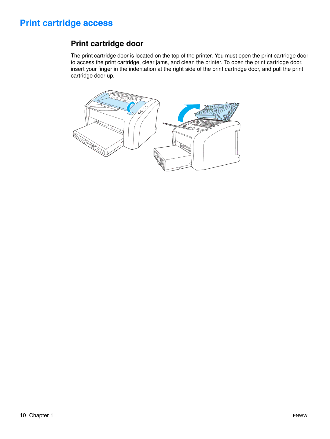 HP 1015 manual Print cartridge access, Print cartridge door 