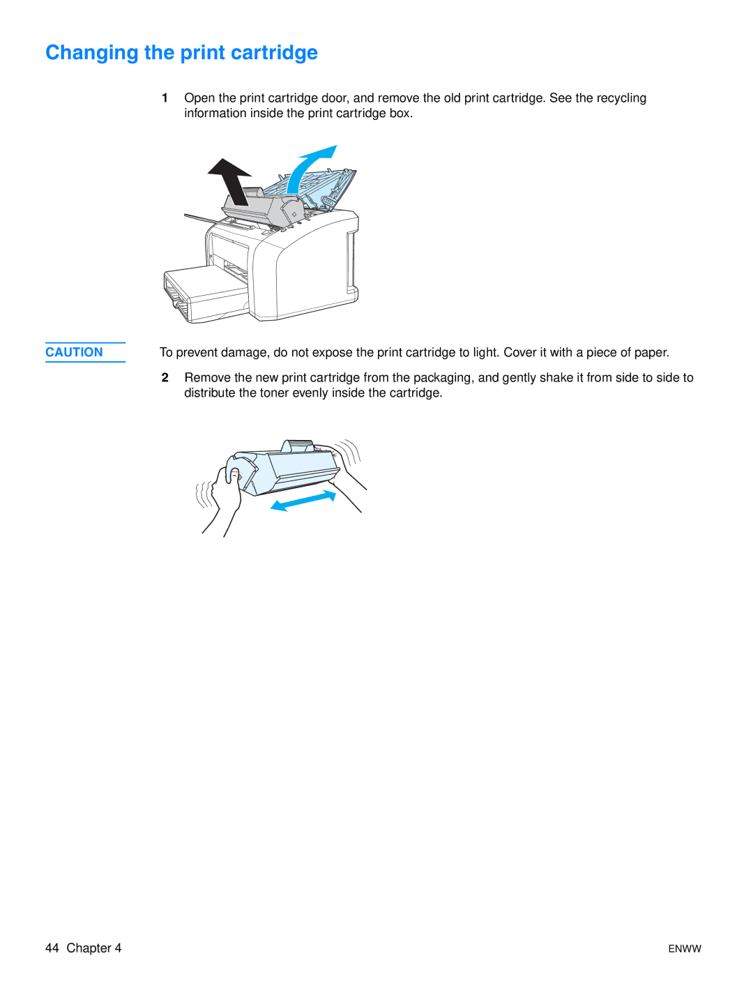 HP 1015 manual Changing the print cartridge 