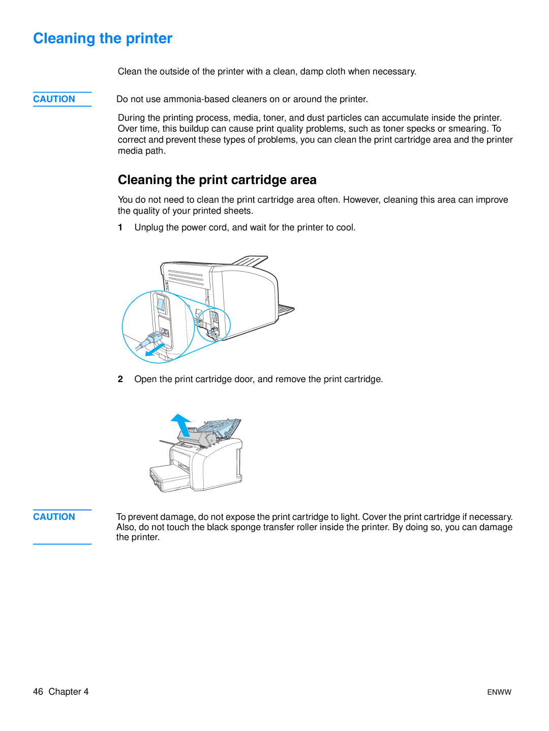 HP 1015 manual Cleaning the printer, Cleaning the print cartridge area 