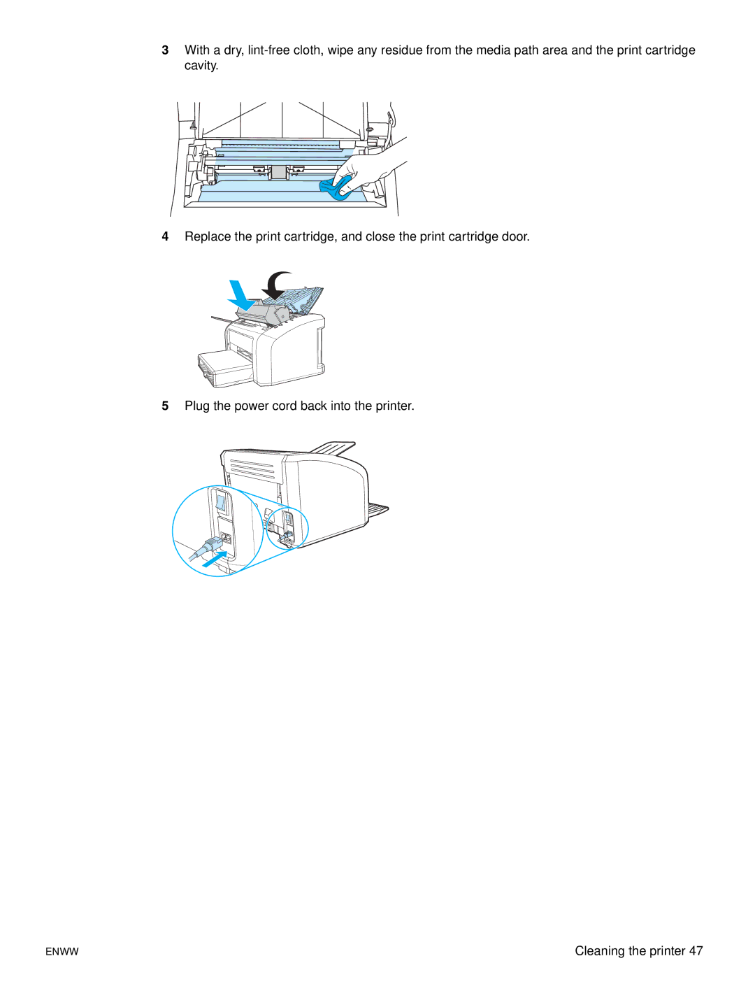 HP 1015 manual Cleaning the printer 