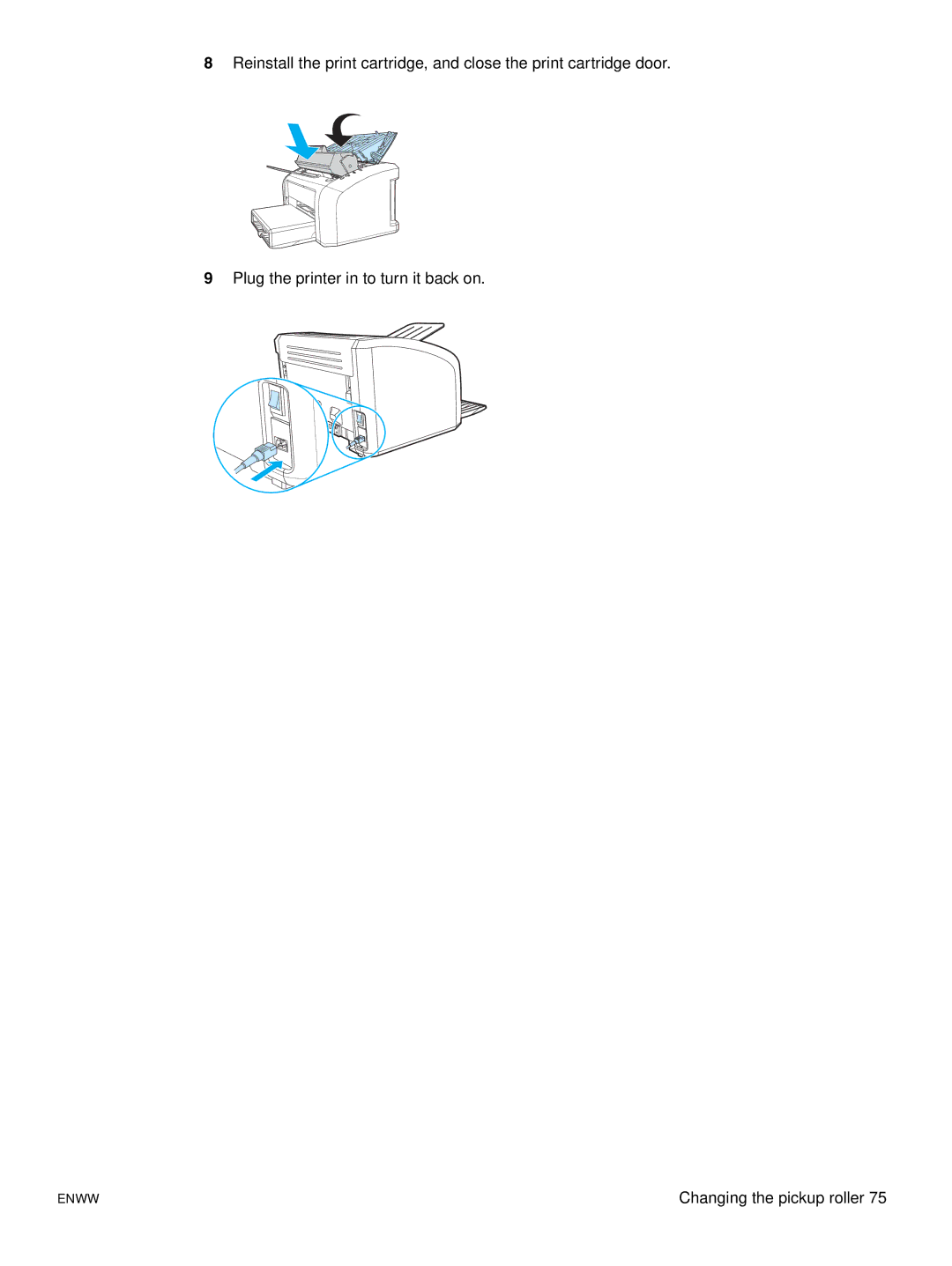 HP 1015 manual Changing the pickup roller 