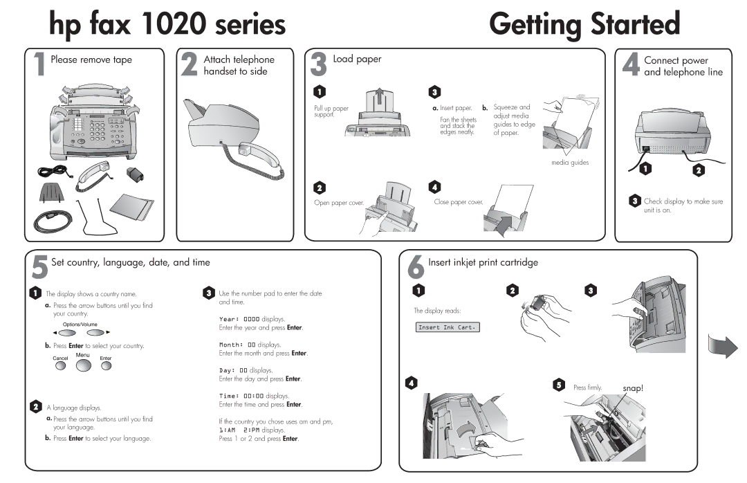 HP 1020 Fax manual Connect power and telephone line, 5Set country, language, date, and time, Insert inkjet print cartridge 