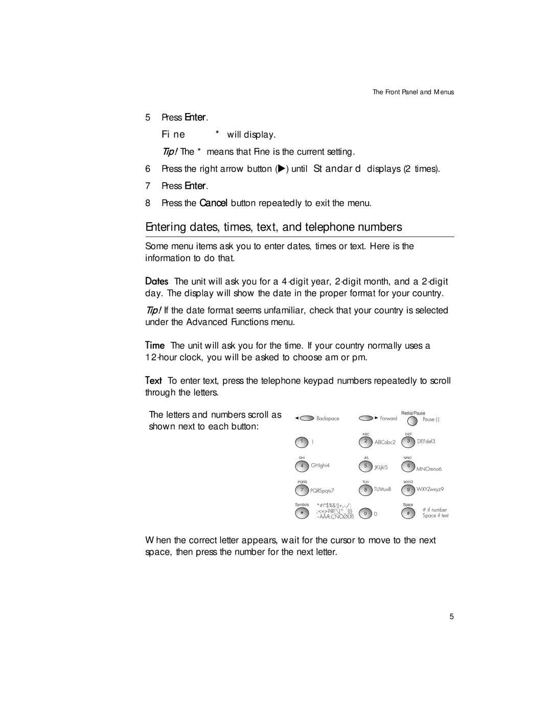 HP 1020 Fax, 1020xi Fax manual Entering dates, times, text, and telephone numbers, Fine 